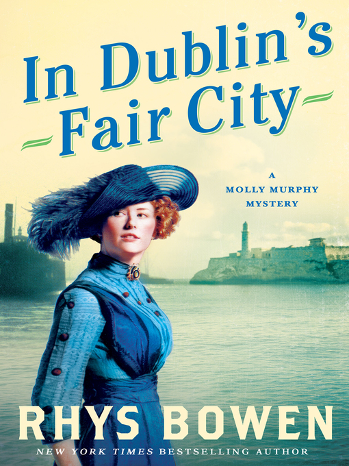 Title details for In Dublin's Fair City by Rhys Bowen - Wait list